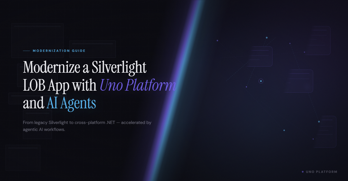 Modernize a Silverlight LOB App with Uno Platform and AI Agents - Uno ...