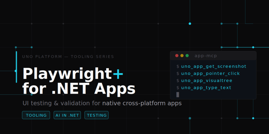 Playwright+ for .NET Apps