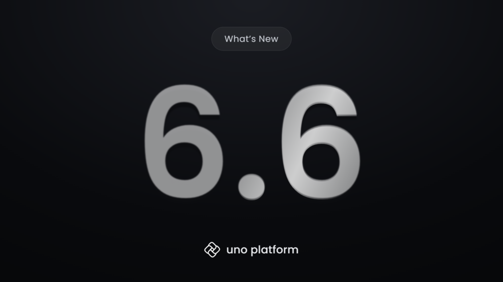 Uno Platform 6.6: Native AOT, Vulkan Rendering, MCP Auto Registration and More